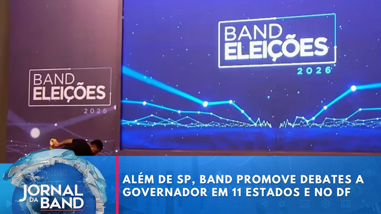 Além de SP, Band promove debates a governador em 11 estados e no DF | Jornal da Band