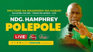 #LIVE NDG. HUMPHREY POLEPOLE ANAZUNGUMZA NA VYOMBO VYA HABARI