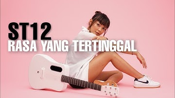 TAMI AULIA | ST12 - RASA YANG TERTINGGAL