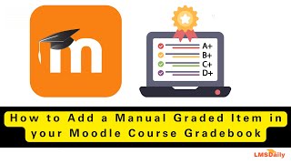 Moodle teachers  How to Add a manual graded item #moodle #elearning #education #teacher #grade