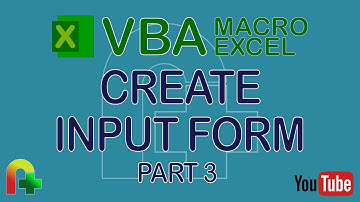 VBA Macro Excel - Create Input Form (Part 3)