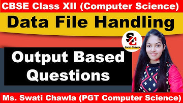 File Handling Based Output Questions | CBSE Class 12 | Computer Questions