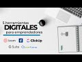 5 Herramientas Digitales para emprendedores