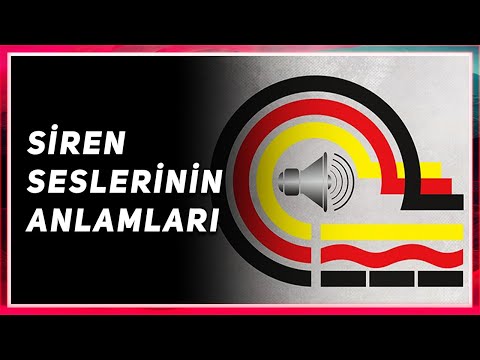 Siren Sesleri ve Anlamları - Acil Durum İkaz Sesleri