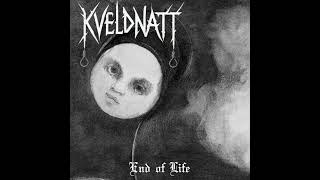 Kveldnatt - End of Life (Audio, Drowned in Silence Records)