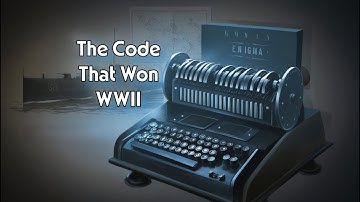 The Code That Won WWII: Enigma Machine