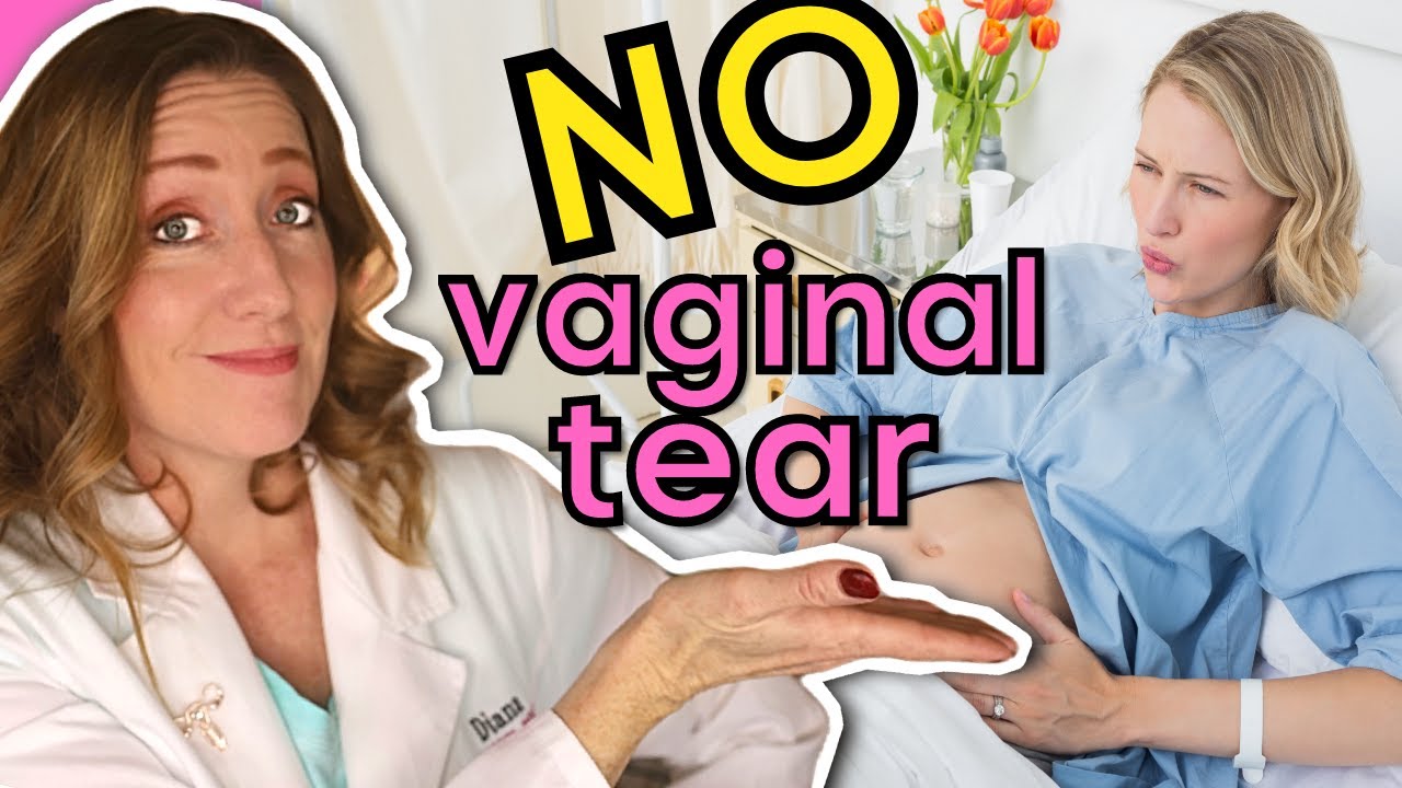 Vaginal Tearing Tips To Prevent Perineal Lacerations During