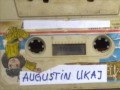 Augustin Ukaj   Dastan Begu1