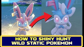 HOW TO SHINY HUNT STATIC SPAWNS & WILD TERA TYPE POKEMON IN SCARLET & VIOLET