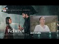 Rehmat Episode 36 | Coming Up Next | Junaid Khan | Hina Tariq | ARY Digital Drama