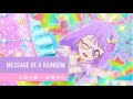 アイカツスターズ!79 話ステージ Message of a Rainbow Aikatsu Stars Episode 79 Stage (Message of a Rainbow)