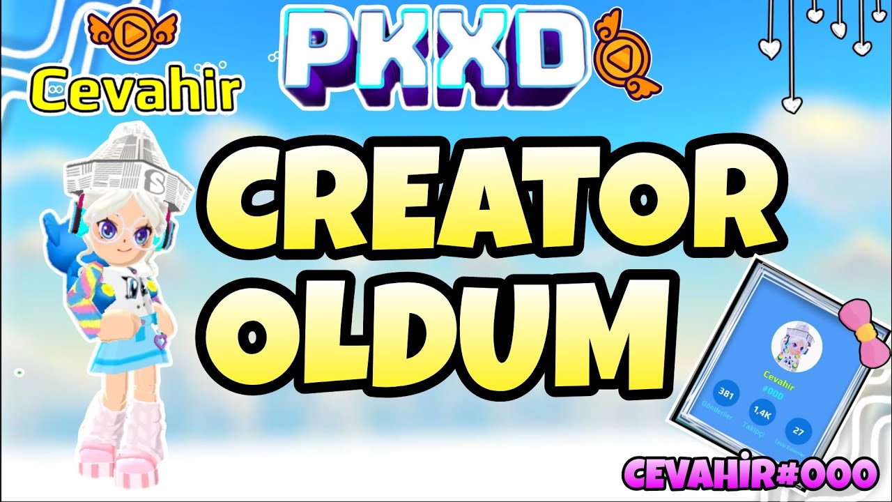 PKXD CREATOR OLDUM 😱✨/Cevahir