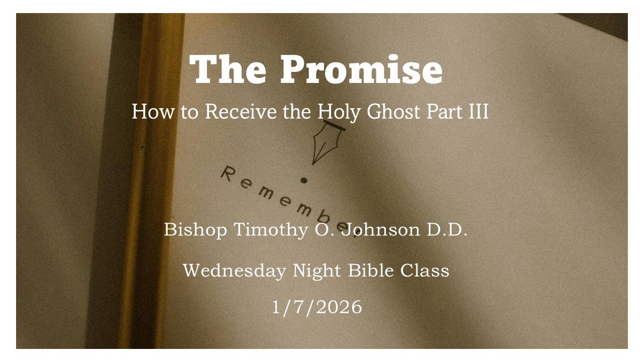 The Promise | Wednesday Night Bible Class | 1/7/2026