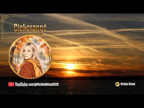 Michèle Béland, Ciel orangé