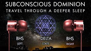 The Subconscious Dominion - Travel Through A Deeper Sleep