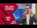 Salih Gül Ağlama Yavrum İlahi Nağmeler