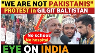WE ARE NOT PAKISTANIS😲 SLOGANS IN GILGIT BALTISTAN PROTEST | PAK PUBLIC REACTION ON INDIA REAL TV