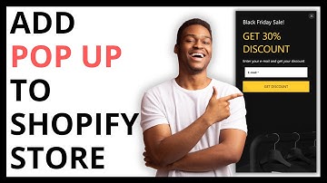 How to Add Pop Up to Shopify Store [QUICK GUIDE]