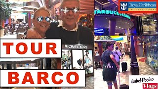 TOUR BOAT POR UNO DE LOS CRUCEROS MÁS GRANDES DEL MUNDO😄 OF THE SEAS POR DENTRO😄  ISABEL POCINO VLOG