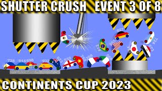Shutter Crush 999 Lives Country Cars  Continents Cup 2023  Event 3 of 8