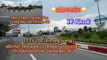 ⭐️ SIÊU PHẨM NỀN MẶT TIỀN QUỐC LỘ 1A NGAY VÒNG XOAY THỊ TRẤN HỘ PHÒNG GIÁ RAI BẠC LIÊU #nhadat #bđs