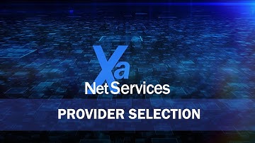 XNS Product Tutorial - Provider Selection