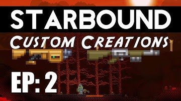 Starbound Custom Creations: EP 2 Levitation Armor and Plasma Rifles