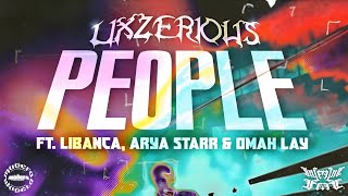 LixzeriouS - "People" (Ft. Libianca, Arya Starr & Omah Lay) [Remix]