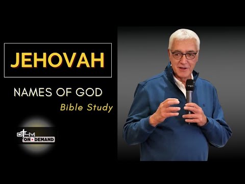 Jehovah | The Names of God and What Are Their Meanings?