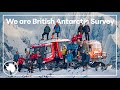 Extreme antarctica we are british antarctic survey