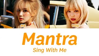 Jennie - 'Mantra' (Sing With Me)
