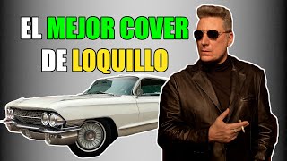 Video thumbnail of "🎙️ Loquillo - Cadillac Solitario [COVER Acústico]"