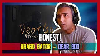 PAKISTANI RAPPER REACTS TO Brabo Gator - Dear God (Official Music Video)