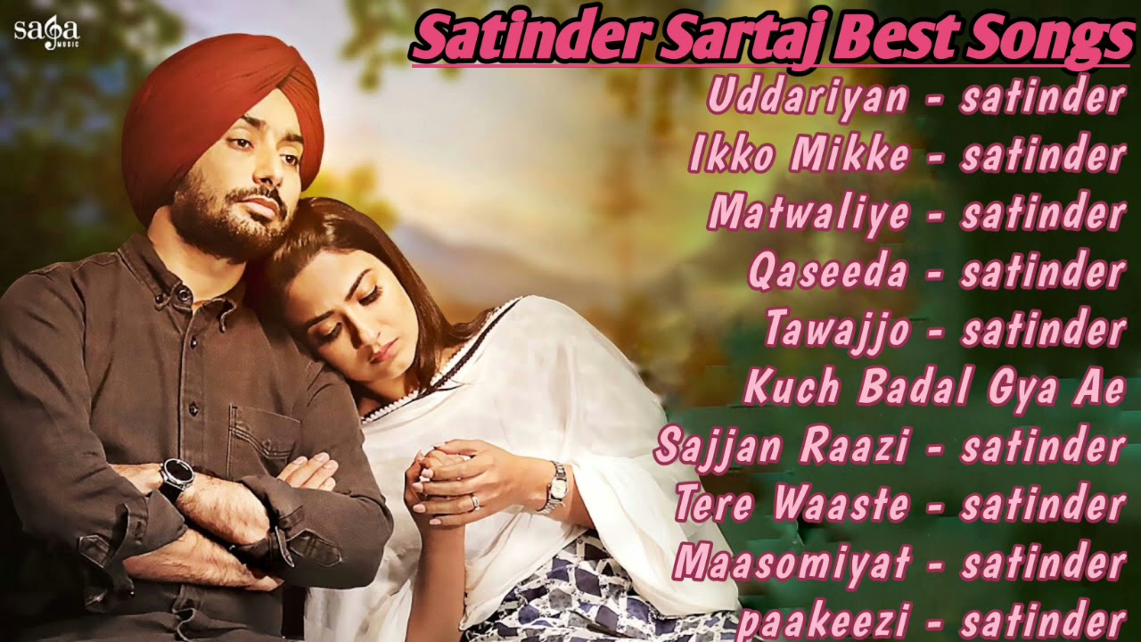 Satinder Sartaj All Song 2021Satinder Jukebox Satinder Sartaj Non Stop Hits  Punjabi Mp3 Songs