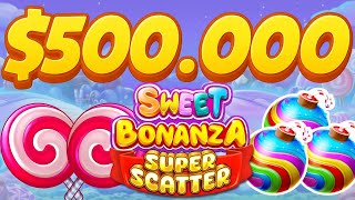 $500,000 High Stakes Sweet Bonanza Super Scatter – Pragmatic Play Slot Mega Wins!