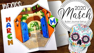 PLAN WITH ME | MARCH 2020 Bullet Journal Setup | Mexico theme