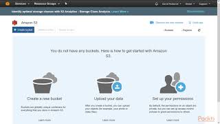 Full Stack AWS Application Development : Using the AWS Console to Create a S3 Bucket | packtpub.com