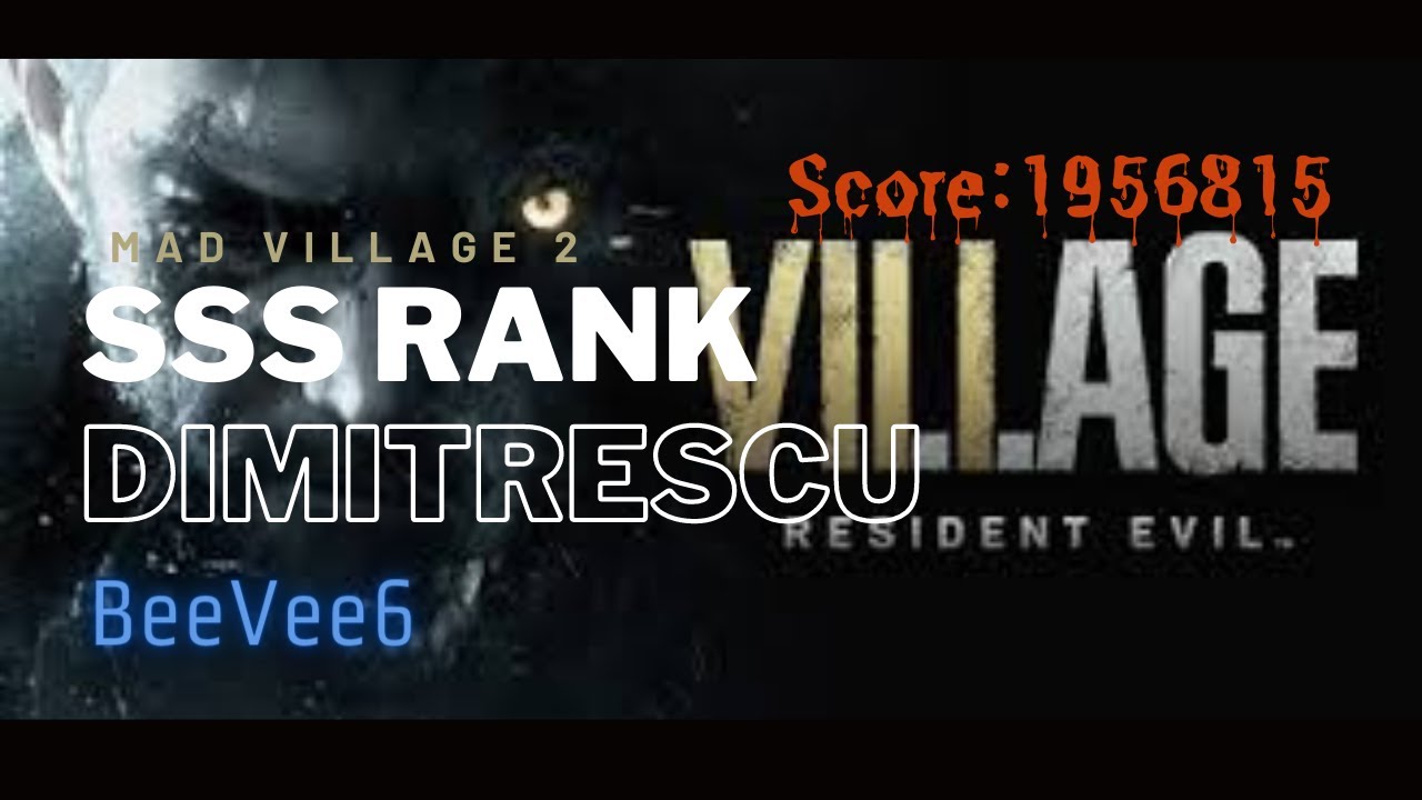 Mad Village 2 SSS Rank Dimitrescu - RE8 Village Mercenaries