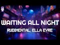 Rudimental Ella Eyre Waiting All Night Lyrics mp3