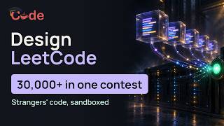From Your Code to a Verdict in Seconds: System Design of LeetCode (2026)