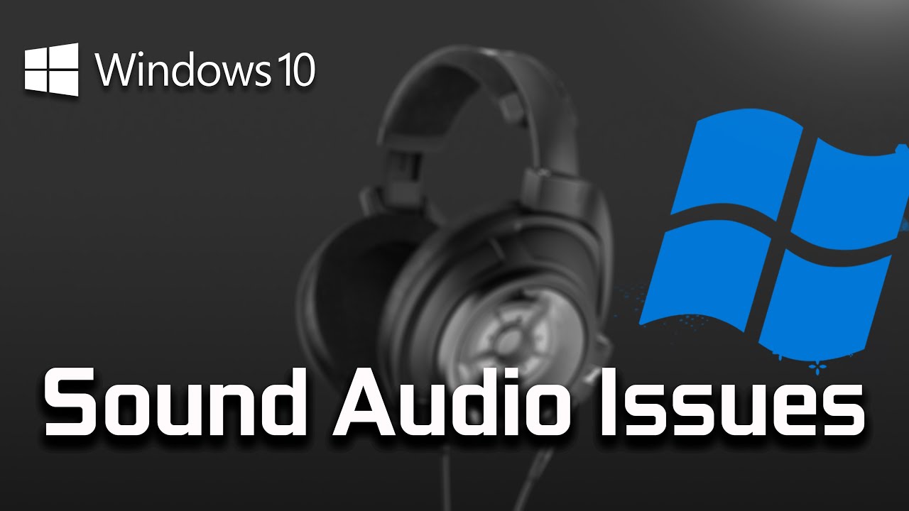 How to Fix Sound or Audio Problems on Windows 10 - [2026] - YouTube