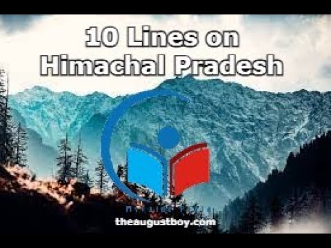 10 Lines on Himachal Pradesh | Essay on Himachal Pradesh |Paragraph on Himachal Pradesh|MYGUIDEPEDIA