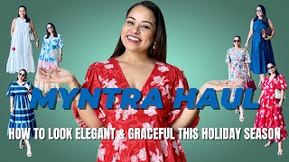 MYNTRA HAUL | STYLING TIPS TO LOOK ELEGANT THIS HOLIDAY SEASON