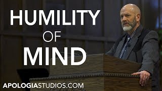 Humility of Mind with Dr. James White