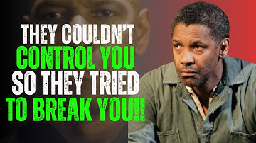 When They Can’t Control You, They Try to Break You — Stay Silent and Win | Denzel Washington