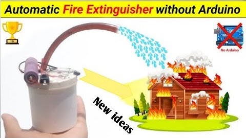 How to make automatic Fire Extinguisher without Arduino At home|Inspire Award project||working model