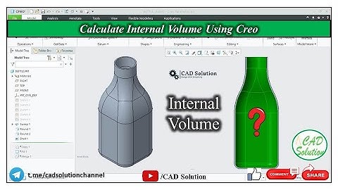 Calculate Internal Volume using Creo || Creo Tutorials