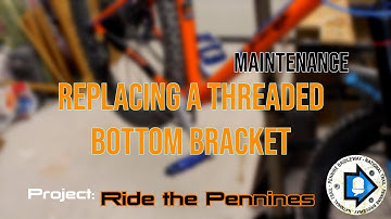 How to replace a threaded MTB bottom bracket - in real time