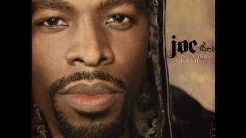 Joe - If I Was Your Man
