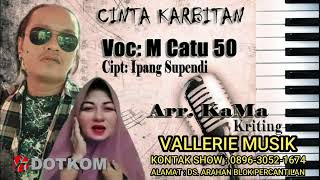 Download Lagu Cinta Karbitan (Ipang Supendi) Cover By. M Catu 50 || New Version 2023